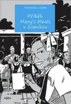 Příběh Mary's Meals v komiksu - Františka Loubat