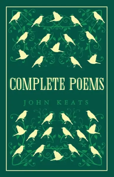 Complete Poems - John Keats