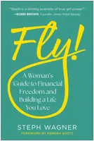 Fly! - Steph Wagner