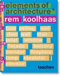 Koolhaas. Elements of Architecture - Rem Koolhaas