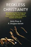 Reckless Christianity - Pivec Holly