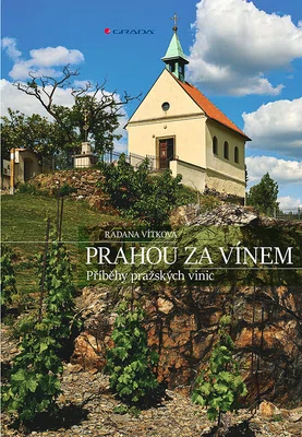 Kniha: Prahou za vínem od Vítková Radana