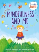 Mindful Spaces: Mindfulness and Me - Dr. Rhianna Watts