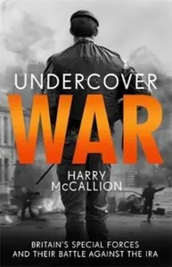 Undercover War - Harry McCallion