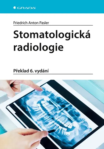 Kniha: Stomatologická radiologie od Pasler A. Friedrich