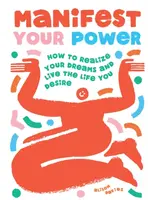 Manifest Your Power - Alison Daviesová