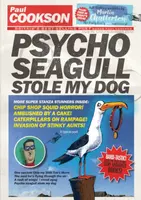 Psycho Seagull Stole My Dog - Paul Cookson