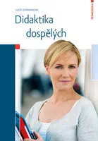 E-kniha: Didaktika dospělých od Zormanová Lucie