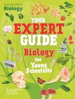 Your Expert Guide: Biology for Young Scientists - Tom Jackson, Helen Watson