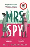 Mrs Spy - M. J. Robotham