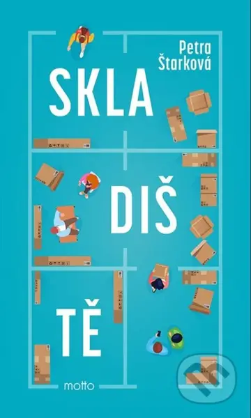 Skladiště - Petra Štarková - kniha z kategorie Společenská beletrie