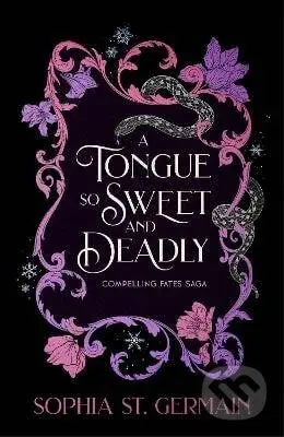 Tongue so Sweet and Deadly - -