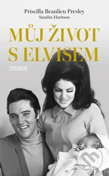 Můj život s Elvisem - Priscilla Beaulieu Presley - kniha z kategorie Autobiografie