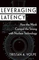 Leveraging Latency - Tristan A.  Volpe