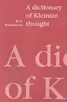 A Dictionary of Kleinian Thought - R. D. Hinshelwood