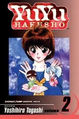 YuYu Hakusho, Vol. 2 - Yoshihiro Togashi