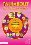 Talkabout Sex and Relationships 2 - Alex  Kelly, Emily Dennis