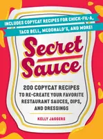 Secret Sauce - Kelly Jaggers