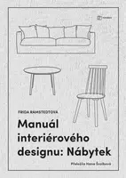 Kniha: Manuál interiérového designu: Nábytek od Ramstedt Frida