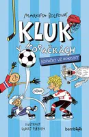 E-kniha: Kluk v kopačkách – Kopačky vs. hokejky od Bolfová Markéta