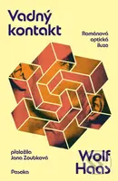 Vadný kontakt - Wolf Haas - kniha z kategorie Společenská beletrie