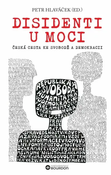 Disidenti u moci (poškozená) - Petr Hlaváček