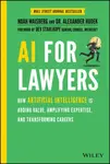 AI For Lawyers - Alexander  Hudek, Noah  Waisberg