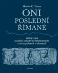 Oni poslední Římané - Martin C. Putna
