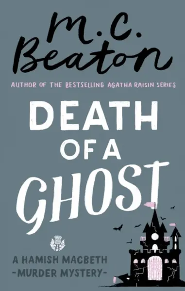 Death of a Ghost - M.C. Beaton