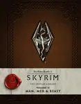 The Elder Scrolls V: Skyrim - The Skyrim Library, Vol. II: Man, Mer, and Beast - Bethesda Softworks