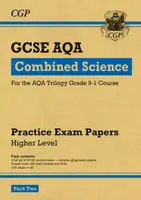 GCSE Combined Science AQA Practice Papers: Higher Pack 2 - CGP Books