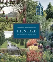 Thenford - Michael Heseltine, Anne Heseltine