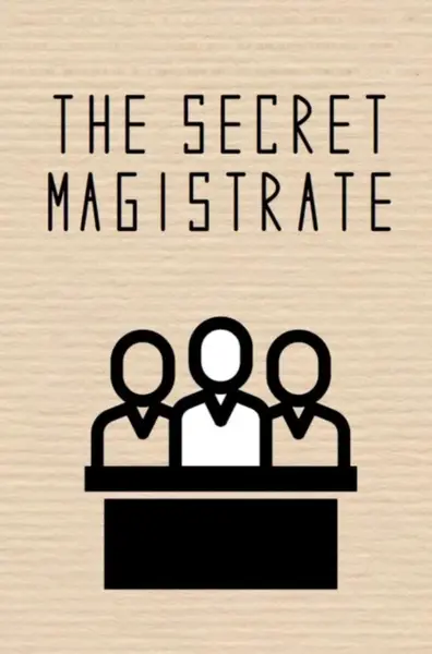 The Secret Magistrate - Anonymous