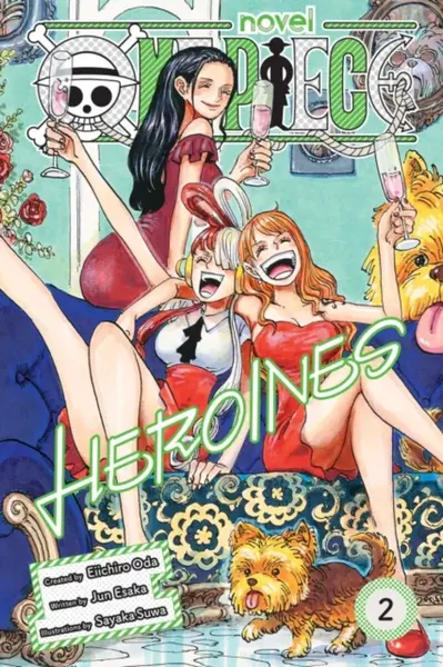One Piece: Heroines, Vol. 2 - Eiičiró Oda, Jun Esaka