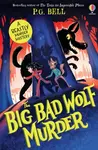 The Big Bad Wolf Murder - P.G. Bell