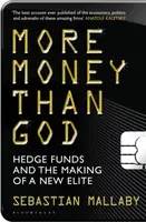 More Money Than God - Sebastian Mallaby
