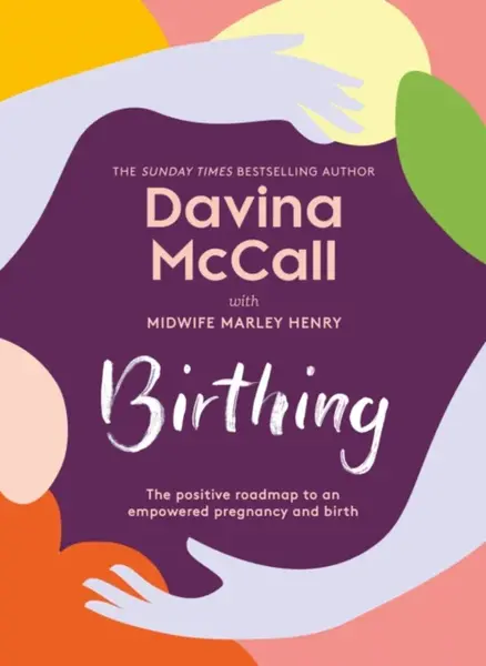 Birthing - McCall Davina
