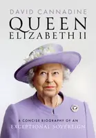 Queen Elizabeth II - Cannadine David