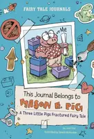 This Journal Belongs to Mason E. Pig - Jose Cruz