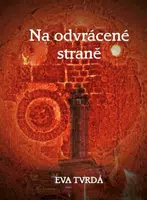 Na odvrácené straně (Defekt) - Eva Tvrdá