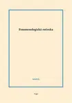 Fenomenologická ročenka 2019 - Aleš Novák