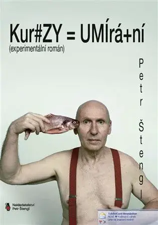 Kurzy umírání - Petr Štengl