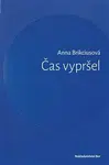 Čas vypršel - Anna Brikciusová