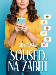 Soused na zabití - 1.díl - Lusy Adams