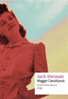 Maggie Cassidyová - Jack Kerouac