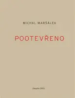 Pootevřeno - Michal Maršálek