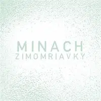 Zimomriavky - Minach