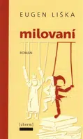 Milovaní - Eugen Liška