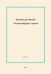 Ročenka pro filosofii a fenomenologický výzkum 2016 - Ladislav Benyovszky