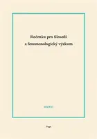 Ročenka pro filosofii a fenomenologický výzkum 2016 - Ladislav Benyovszky